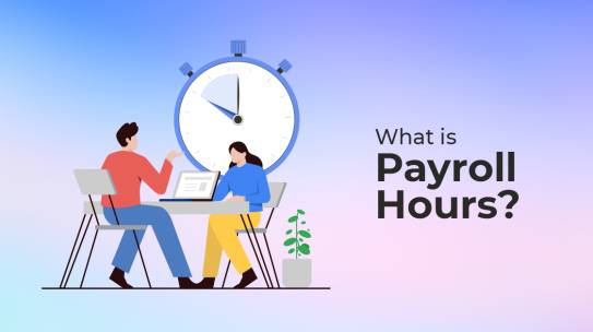 What is Payroll Hours?