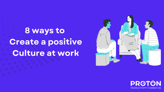 8 Ways To Create A Positive Culture At Work