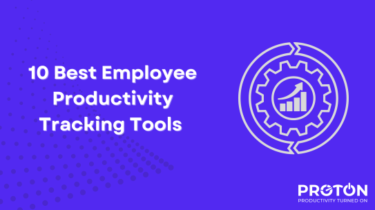 10 Best Employee Productivity Tracking Tools 2024